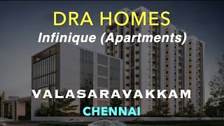 DRA HOMES - VALASARAVAKKAM APARTMENTS FOR SALE IN CHENNAI | 8015009319