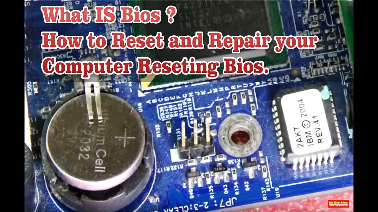 What Is Bios - How To Reset Bios And Repair Computer Laptop Resetting ...