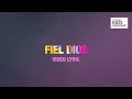 Fiel Dios | Video Lyric | Gateway Kids Worship en Español