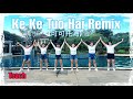 KE KE TUO HAI (可可托海) Remix Line Dance  (Teach)