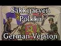 Sing with Karl - Säkkijärven polkka [Speed German Perkele Version][+ English Translation]