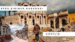 ÇEKİLİŞTEN TATİL KAZANDIM | EFES, ŞİRİNCE, KUŞADASI