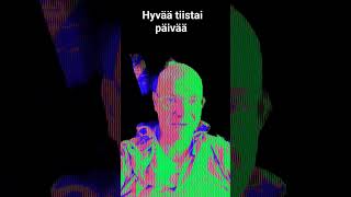 hyvää tiistai päivää