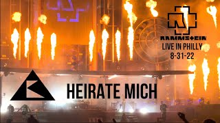 Heirate Mich by RAMMSTEIN Live in Philly 8-31-22