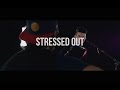 OBB - Stressed Out (twenty one pilots Cover)