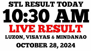 STL Result Today 10:30AM Draw October 28, 2024 STL Luzon, Visayas and Mindanao LIVE Result