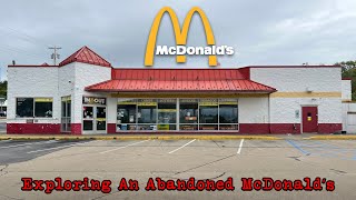 Exploring A Recently Closed Abandoned McDonald's In Pennsylvania (WITH POWER)