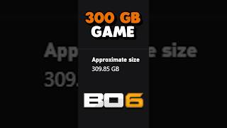 Black Ops 6 is 300GB? 😳