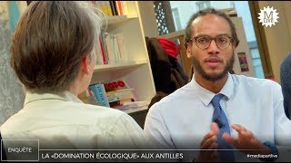 Chlordécone : «Cette contamination est une atteinte au corps des Antillais»