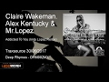 Claire Wakeman. Alex Kentucky & Mr.Lopez - Addicted To You (Indy Lopez Remix)