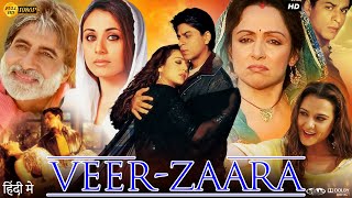 Veer-Zaara Full Movie | Shah Rukh Khan | Preity Zinta | Rani Mukerji | Review \u0026 Facts HD