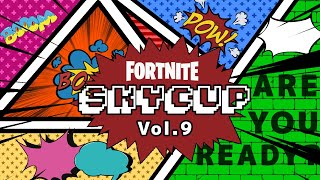 第9回 SKYCup 予選C.Dグループトリオ 本配信  「激闘！始まるぞぉぉ！！」 4/15 【FORTNITE/フォートナイト】