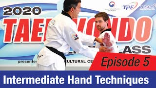 [2020 Online TKD Class] EP 5: Intermediate Hand Techniques