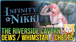 Riverside Cavern 100% Exploration Infiniy Nikki