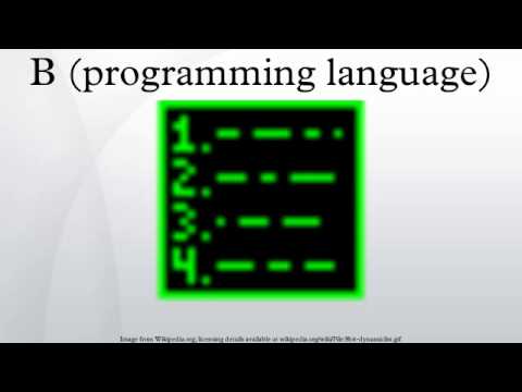 B (programming Language) - YouTube