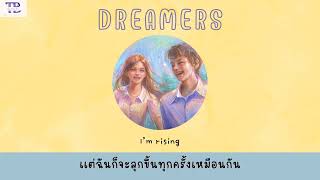 Dreamers - Dept ft.Ashley Alisha | thaisub | #เบบี้ซับ