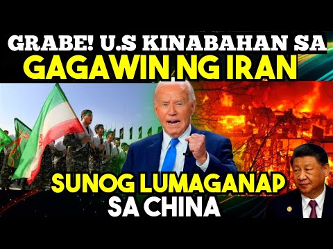 GRABE! AMERICA NAGULAT sa GAGAWIN ng IR@N. SUNOG LAGANAP sa CHINA