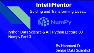 Python Data Science & AI | Python Lecture 30 | Numpy Part 3 #coding #python3