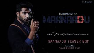 Maanaadu Teaser BGM | Rewind | STR | Kalyani | Venkat Prabhu | YSR | V House | H1 Creation