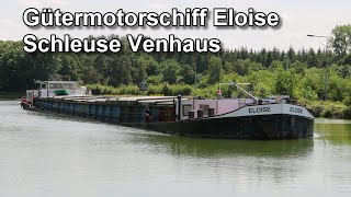 Schleuse Venhaus - Gütermotorschiff Eloise - Dortmund-Ems Kanal - Binnenschifffahrt