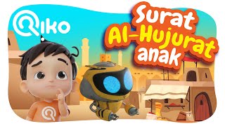 Murottal Anak Surat Al Hujurat - Riko The Series (Qur'an Recitation for Kids)