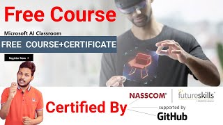 Microsoft Free Course With Certificate | Limited Time|. Certified By NASSCOM, FutureSkills, \u0026 GitHub