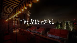 The Jane Hotel Review - New York , United States of America