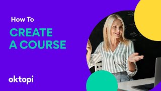 Instructor tutorial: How to create a course on oktopi