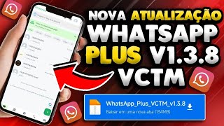 ADEUS GB WHATSAPP✅NOVO WHATSAPP PLUS WEB SEM BAN 2025 COM FUNÇOES EXCLUSIVAS 100% IGUAL GB WHATSAPP