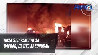 Nasa 300 pamilya sa Bacoor, Cavite nasunugan | TV Patrol