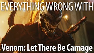 Everything Wrong With Venom: Let There Be Carnage