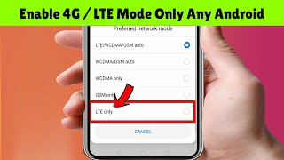 How To Enable 4G LTE Only Mode On Any Android (2022)