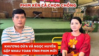 Khương Dừa Cô Mua Sầu Riêng Ngọc Huyền toan tính Phim Mới Kén Cá Chọn Chồng tại Ngôi Sao Miệt Vườn