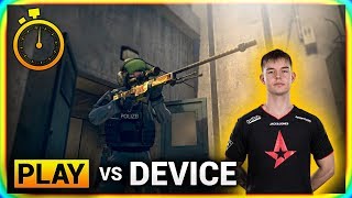 How it feels to play CS:GO against Device?