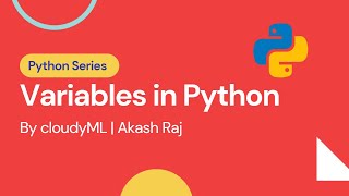 4. Variables in Python | cloudyML