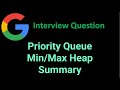 Priority Queue (Min/Max Heap) Summary - Python