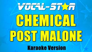Post Malone - Chemical (Karaoke Version)