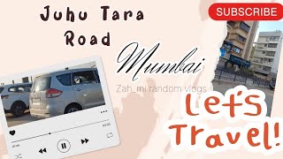 Explore Juhu Tara Road Mumbai l Mumbai Darshan l travelvlog l roadtrip l Viralvideo l trend l