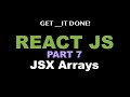 React JS Tutorial p.7 -  Render JSX Arrays & useState Tutorial