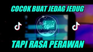DJ Tapi Rasa Perawan Remix Virall TikTok Terbaru 2021 dj tapi rasa perawan