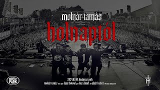 Molnár Tamás - Holnaptól (LIVE @ BUDAPEST PARK)