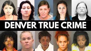 Denver True Crime Cases That Shocked The State | Full Documentary