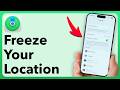 How To Freeze Your Location On iPhone