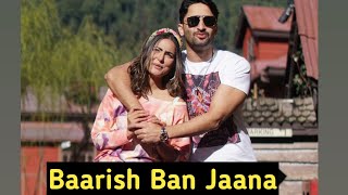 Baarish Ban Jaana | Whatsapp status video | New status song | Shaheer Sheikh | Hina Khan | shorts