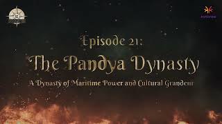 Who Shaped South India's Destiny? The Pandyas | Episode 21 | #52Dynasties