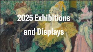 The Courtauld Gallery's 2025 exhibitions and displays