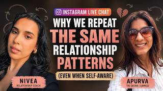 Why We Repeat the Same Relationship Patterns (Even When Self-Aware)