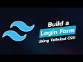 Build a Stunning Login Form with Tailwind CSS! 🚀💻