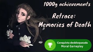 Retrace: Memories of Death - Achievement / 1000G / Trophy Guide (Xbox One) -- 30 Mins for 1000G /