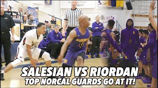 Salesian vs Riordan | Top Norcal Guards Go At it! | Ft. McClanahan Twins, B. Monroe, and J. Clark